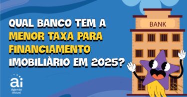 Imagem destacando a pergunta 'Qual banco tem a menor taxa para financiamento imobiliário em 2025?', com um personagem divertido e um banco ao fundo